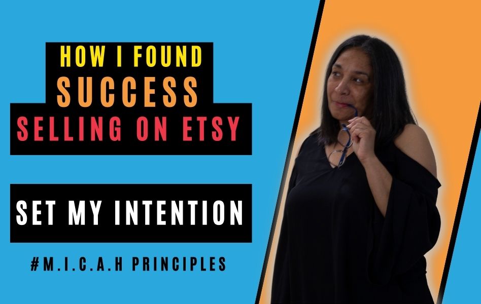 Selling On ETSY – How I Eventually Found Success Selling Digital Products